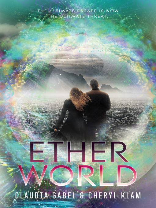 Title details for Etherworld by Claudia Gabel - Wait list